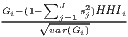      ∑
Gi-(1---Jj=1s2j)HHIi
     √var(Gi)-