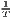 1T-