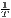 1-
T