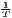 1-
T